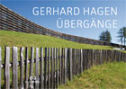 Gerhard Hagen - Übergänge